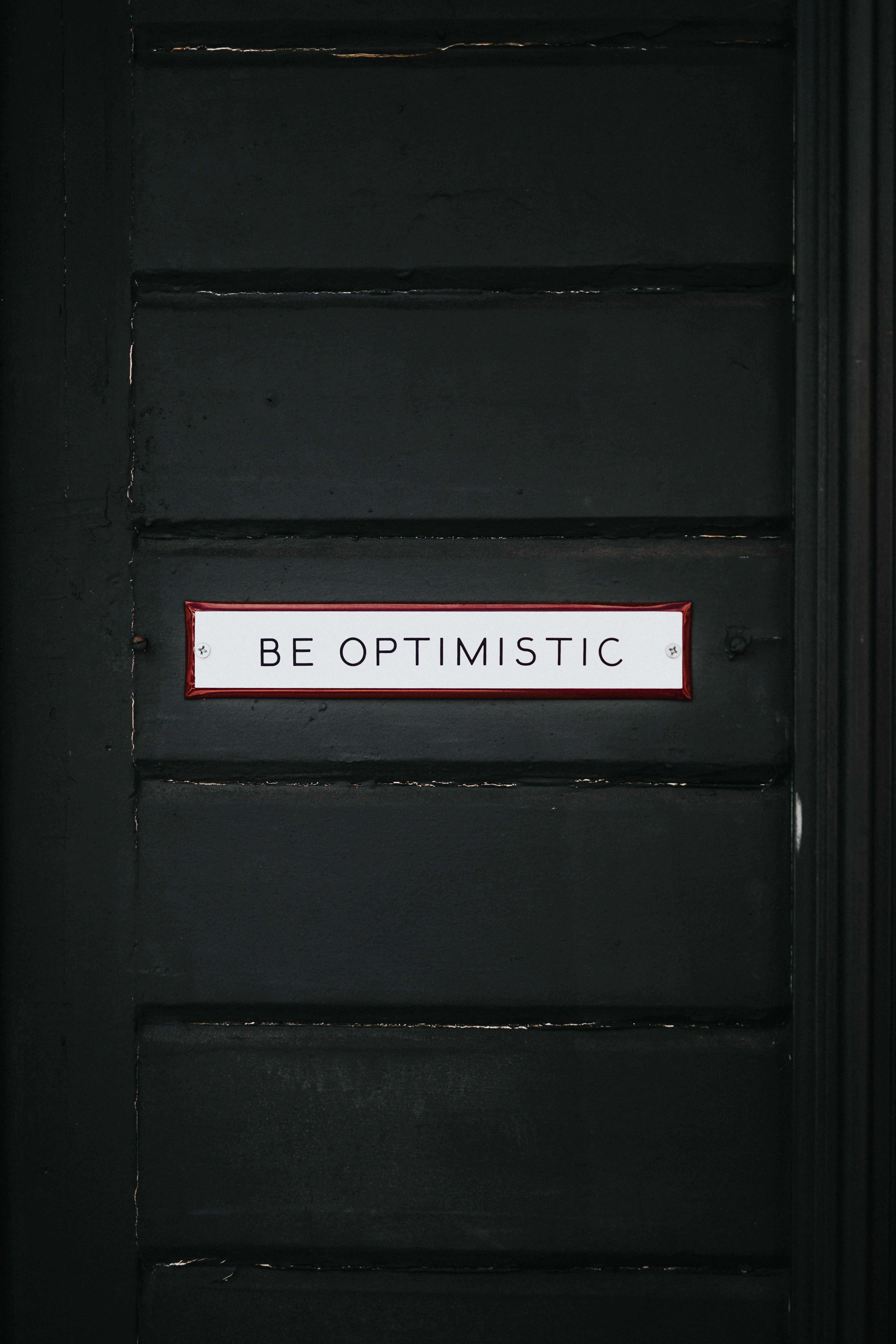HD wallpaper, Motivational, Inspirational Quotes, Dark Background, Be Optimistic, Wooden Door